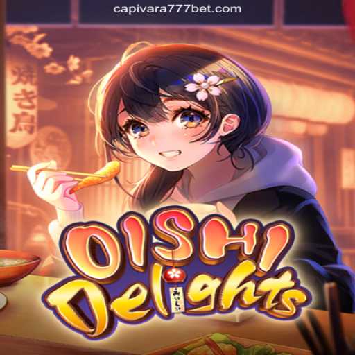 OishiDelights: An Immersive Gaming Experience